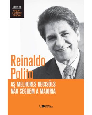 AS MELHORES DECISÕES NÃO SEGUEM A MAIORIA