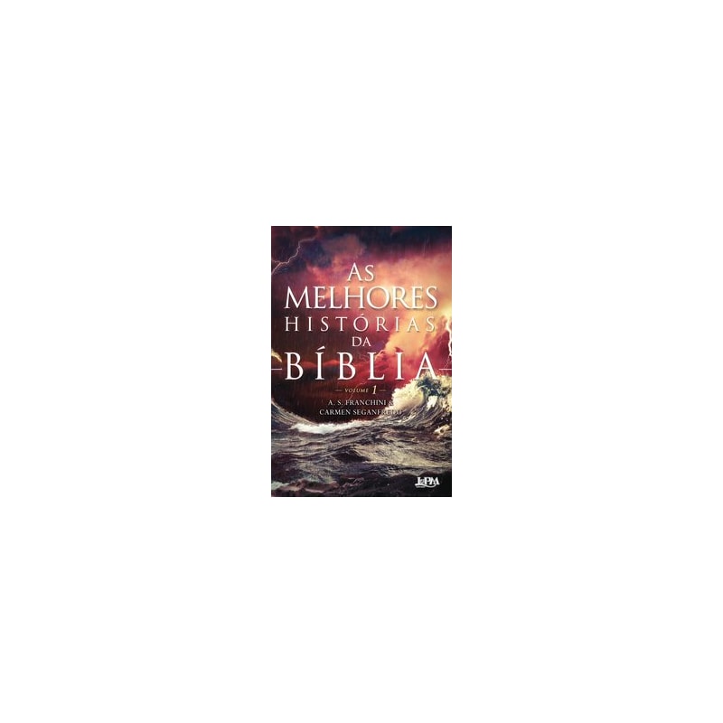 As melhores histórias da bíblia, volume 1