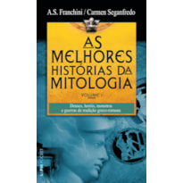 As melhores histórias da mitologia - volume 1