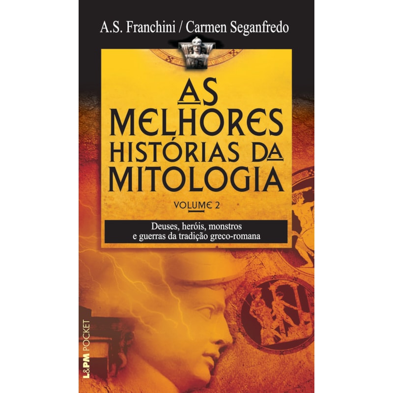 As melhores histórias da mitologia, volume 2