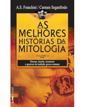 As melhores histórias da mitologia, volume 2