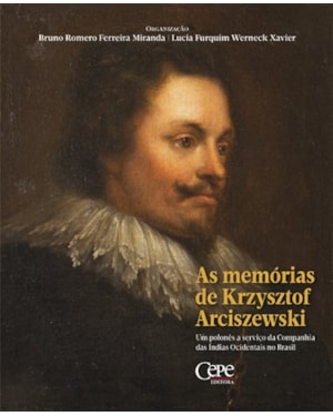 AS MEMÓRIAS DE KRZYSZTOF ARCISZEWSKI