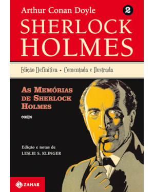AS MEMÓRIAS DE SHERLOCK HOLMES: SHERLOCK HOLMES - VOL. 2 (CONTOS)