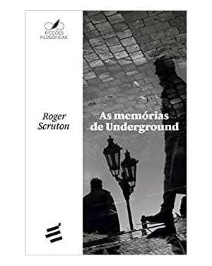 AS MEMÓRIAS DE UNDERGROUND