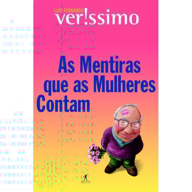 AS MENTIRAS QUE AS MULHERES CONTAM
