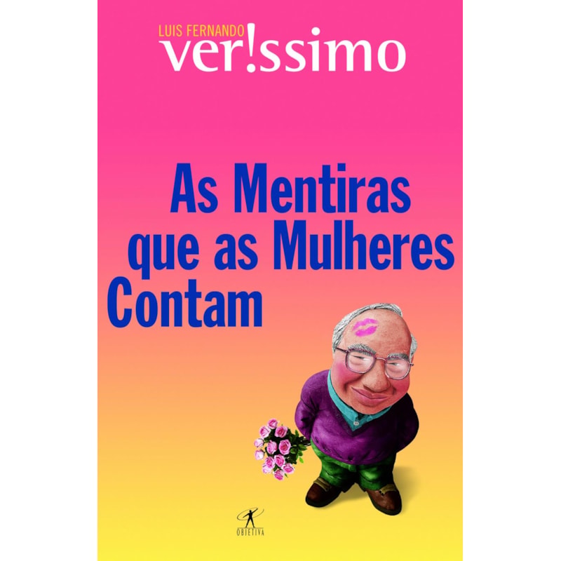 AS MENTIRAS QUE AS MULHERES CONTAM