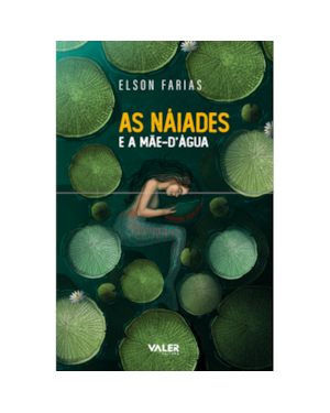 AS NÁIADES E A MÃE-DÁGUA