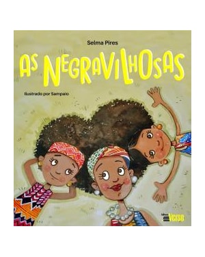 AS NEGRAVILHOSAS