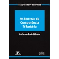 As normas de competência tributária