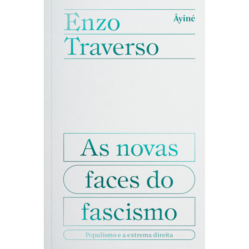 AS NOVAS FACES DO FASCISMO