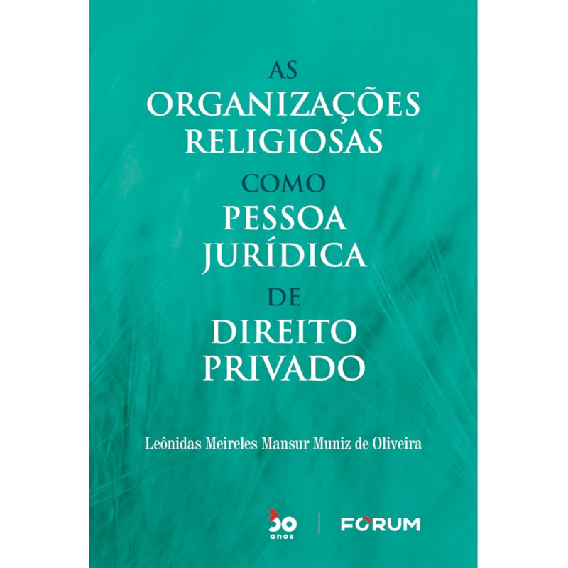 As organizações religiosas como pessoa jurídica de direito privado