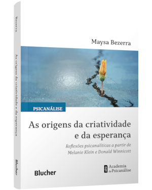 As origens da criatividade e da esperança: reflexões psicanalíticas a partir de Melanie Klein e Donald Winnicott