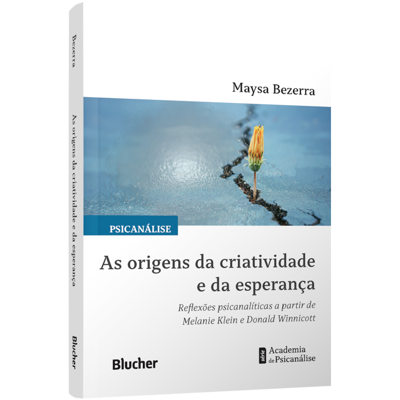 As origens da criatividade e da esperança: reflexões psicanalíticas a partir de Melanie Klein e Donald Winnicott