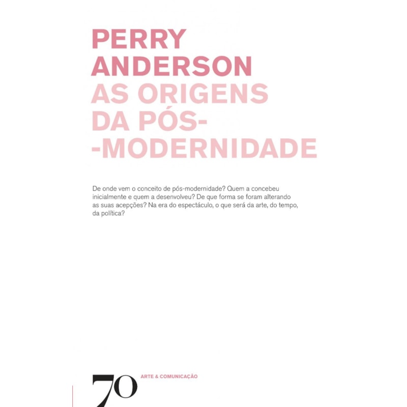 As origens da pós-modernidade