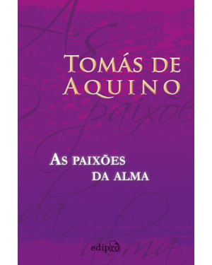 AS PAIXÕES DA ALMA