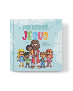 As palavras de Jesus kids (2 a 5 anos)