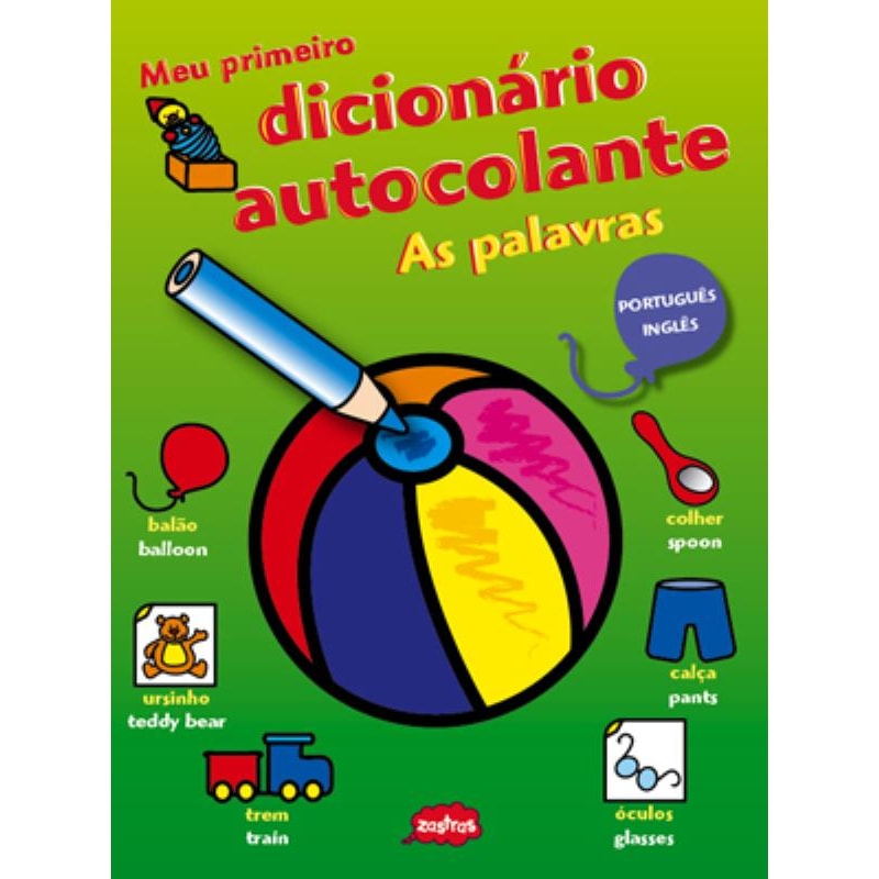 AS PALAVRAS : MEU PRIMEIRO DICIONÁRIO AUTOCOLANTE