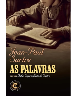 AS PALAVRAS: UM TEXTO AUTOBIOGRÁFICO DE JEAN-PAUL SARTRE