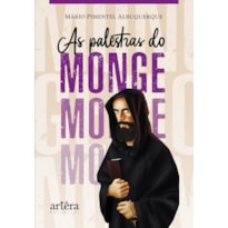AS PALESTRAS DO MONGE