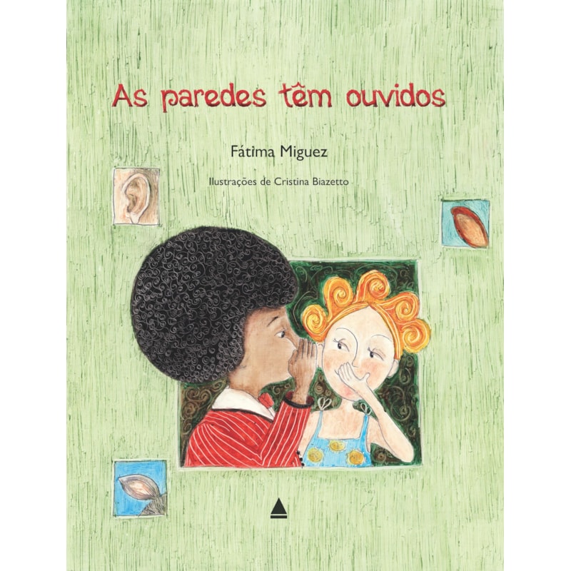AS PAREDES TÊM OUVIDOS