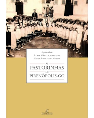AS PASTORINHAS DE PIRENÓPOLIS-GO