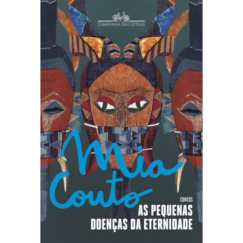 As pequenas doenças da eternidade: contos