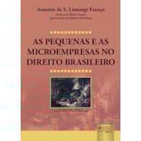 AS PEQUENAS E AS MICROEMPRESAS NO DIREITO BRASILEIRO