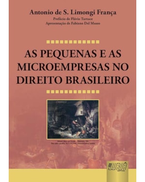 AS PEQUENAS E AS MICROEMPRESAS NO DIREITO BRASILEIRO
