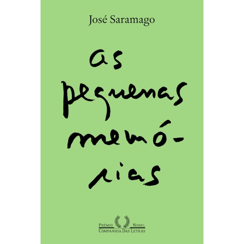 AS PEQUENAS MEMÓRIAS (NOVA EDIÇÃO)