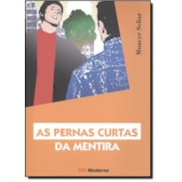 AS PERNAS CURTAS DA MENTIRA