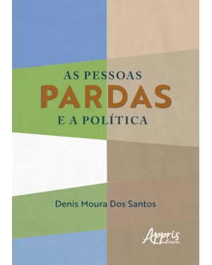AS PESSOAS PARDAS E A POLÍTICA