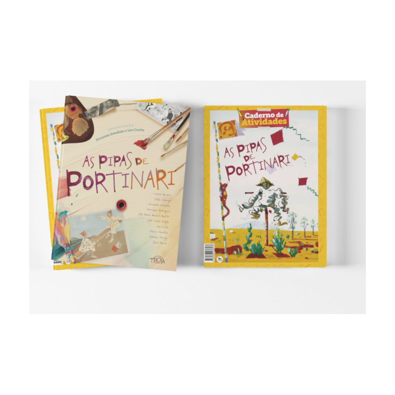 AS PIPAS DE PORTINARI: KIT EDUCATIVO COM LIVRO E CADERNO DE ATIVIDADES