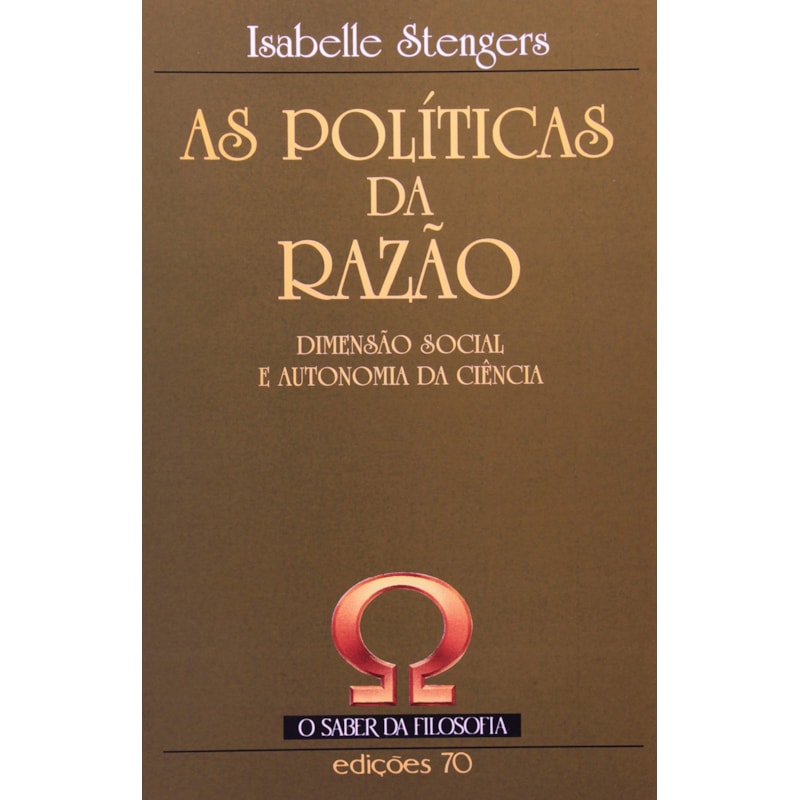 As políticas da razão: dimensão social e autonomia da ciência