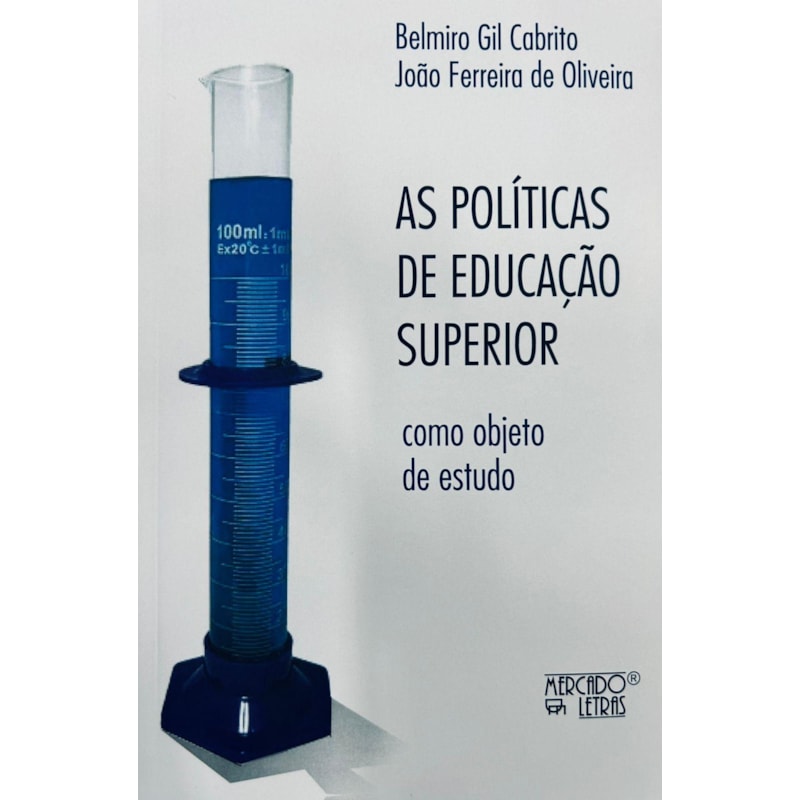 As políticas de ensino superior como objeto de estudo