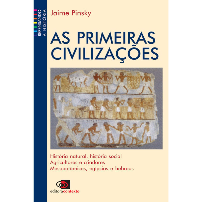 AS PRIMEIRAS CIVILIZAÇÕES