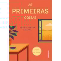 As primeiras coisas