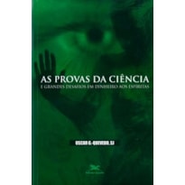 AS PROVAS DA CIÊNCIA E GRANDES DESAFIOS EM DINHEIRO AOS ESPÍRITAS