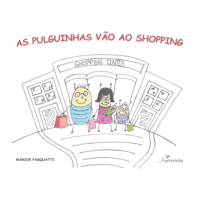 AS PULGUINHAS VÃO AO SHOPPING