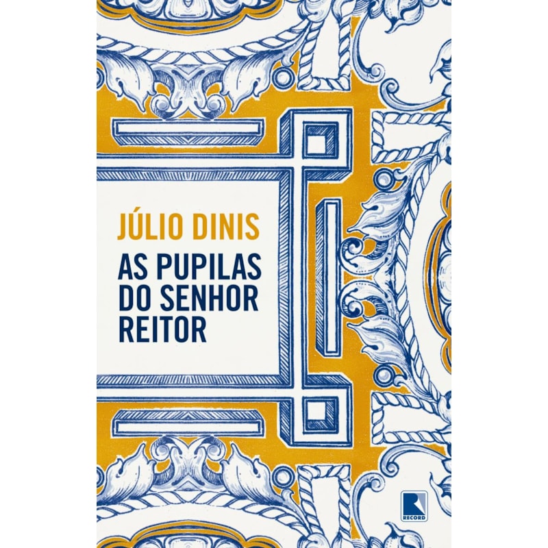AS PUPILAS DO SENHOR REITOR