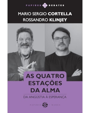 AS QUATRO ESTAÇÕES DA ALMA:: DA ANGÚSTIA À ESPERANÇA