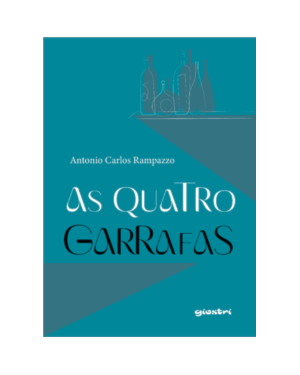 As quatro garrafas