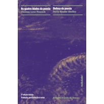 AS QUATRO IDADES DA POESIA & DEFESA DA POESIA