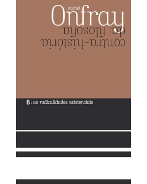 AS RADICALIDADES EXISTENCIAIS