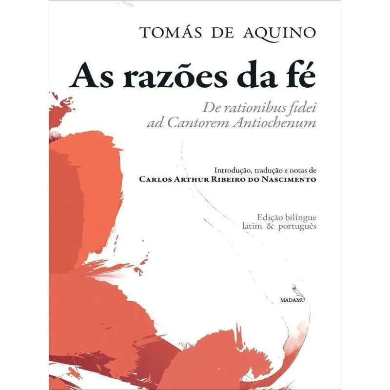 AS RAZÕES DA FÉ