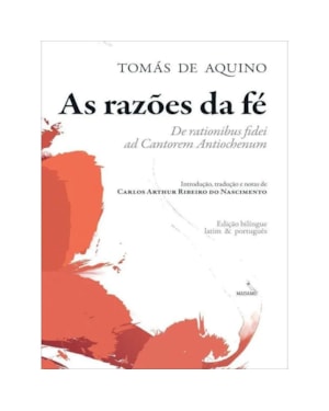 AS RAZÕES DA FÉ