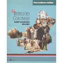 AS REBELIOES COLONIAIS - 1
