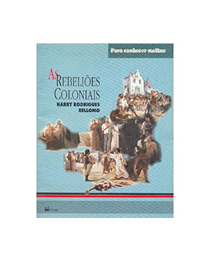 AS REBELIOES COLONIAIS - 1