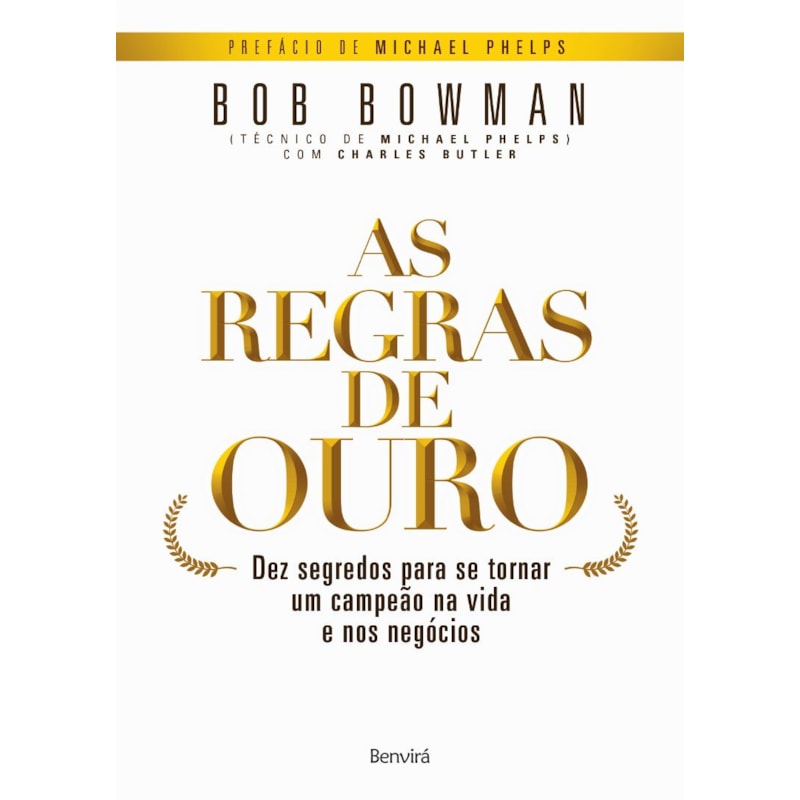 AS REGRAS DE OURO