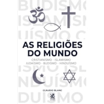 AS RELIGIÕES DO MUNDO