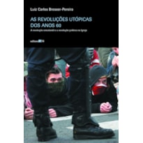 As revoluções utópicas dos anos 60: a revolução estudantil e a revolução política na Igreja